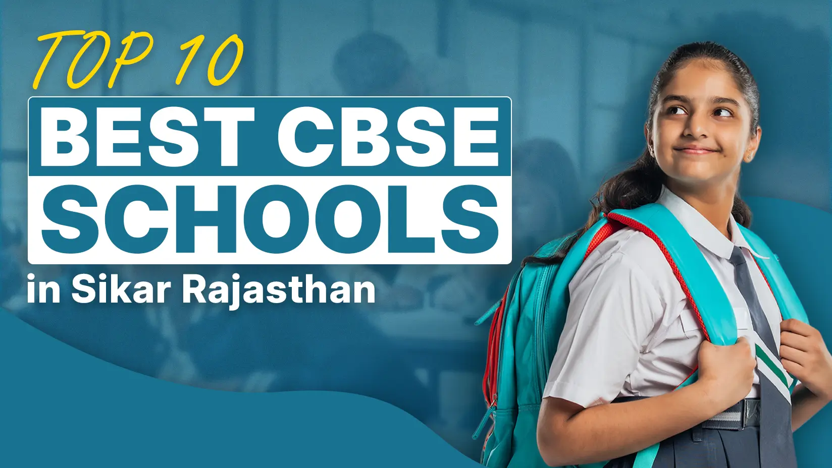 Top 10 Best CBSE Schools in Sikar Rajasthan