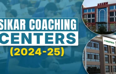 Sikar Coaching Centre (2024-25)