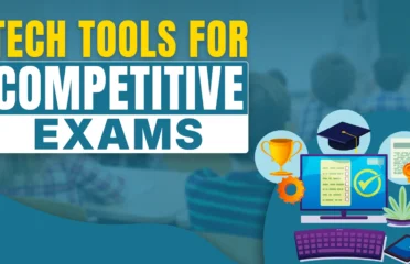 Tech Tools for Competitive Exams