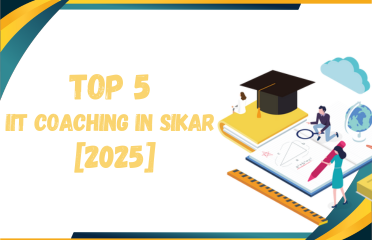 Top 5 IIT Coaching in Sikar [2025]