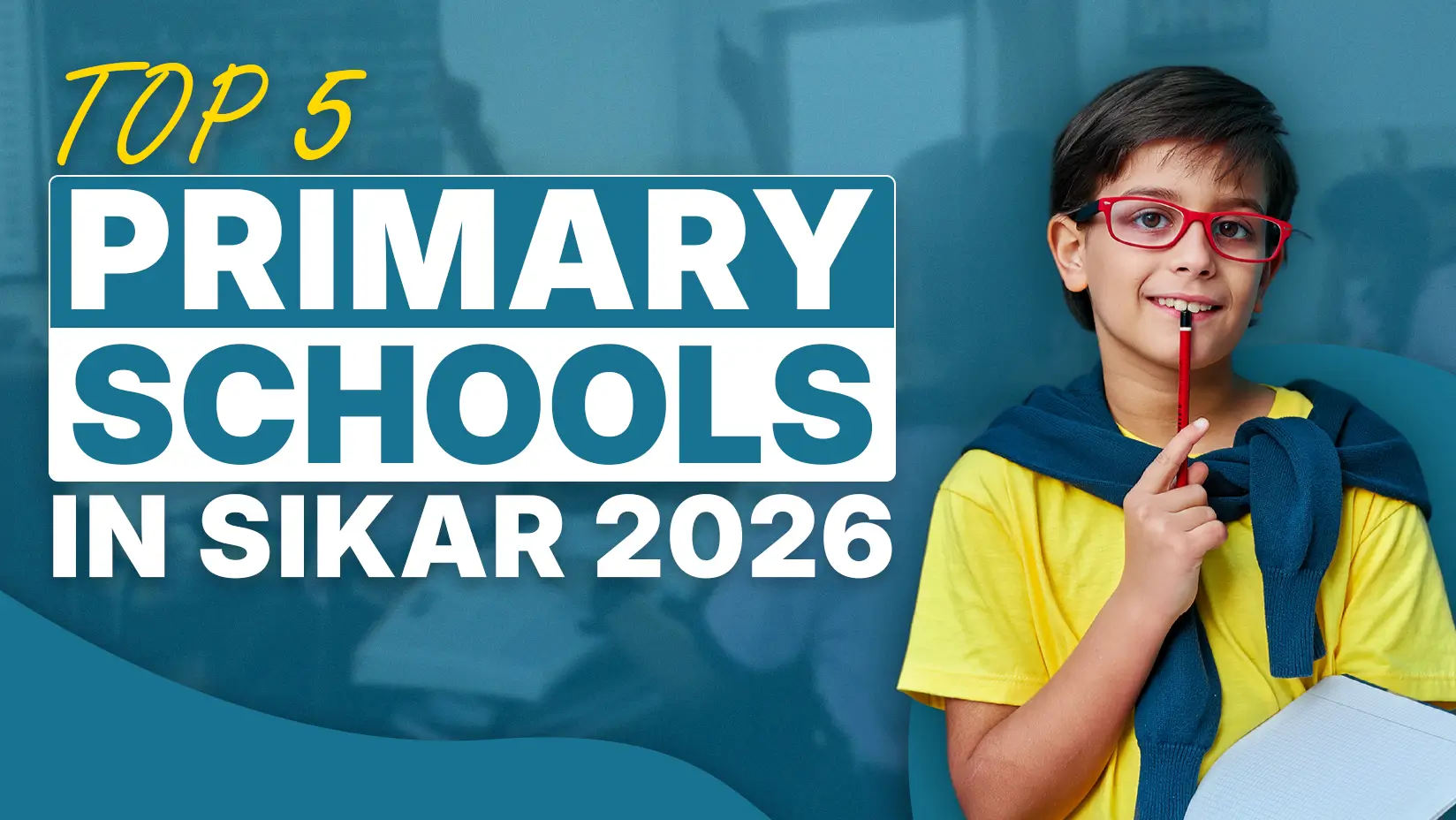 Top 5 Primary Schools in Sikar 2026