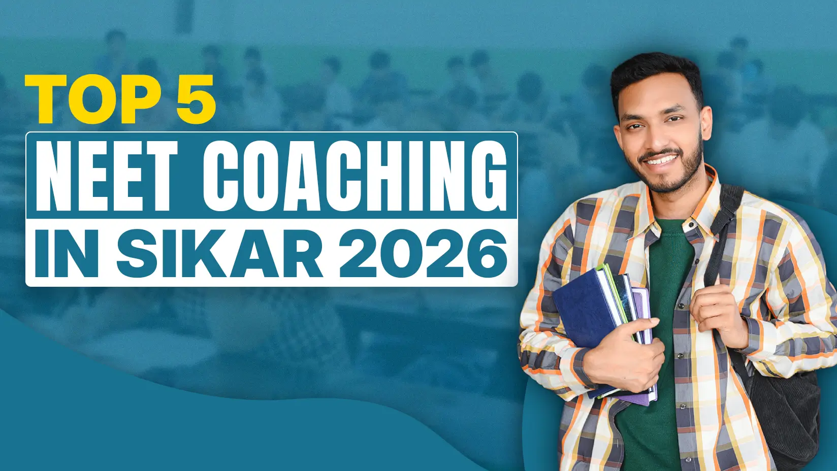 Top 5 NEET Coaching in Sikar [2026]