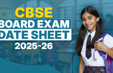 CBSE Board Exam Date Sheet 2025​-26