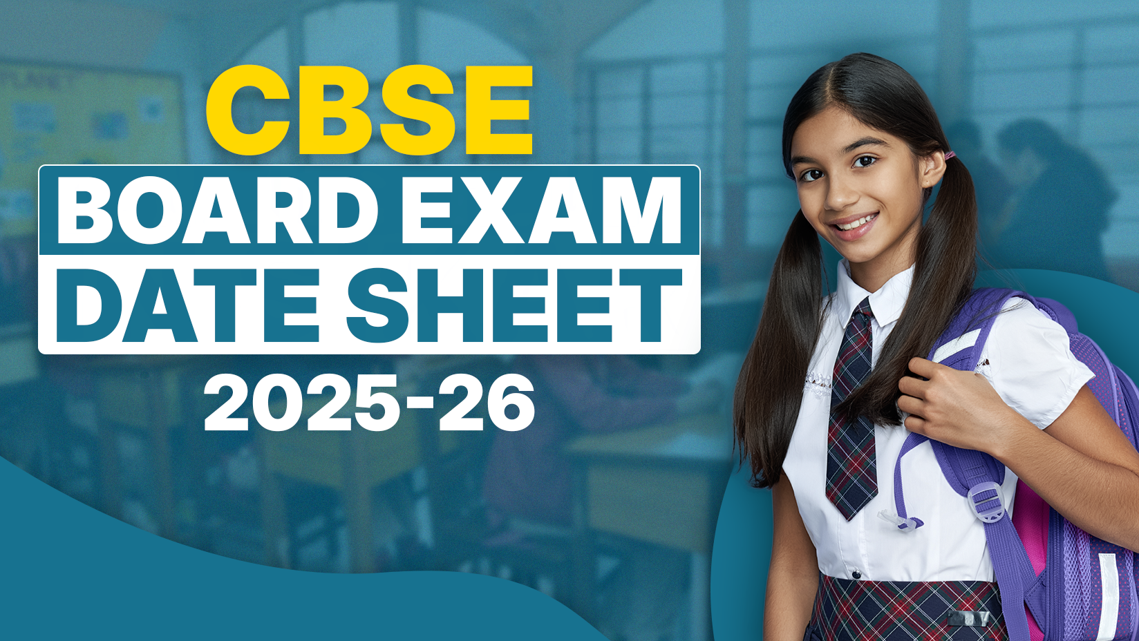 CBSE Board Exam Date Sheet 2025-26