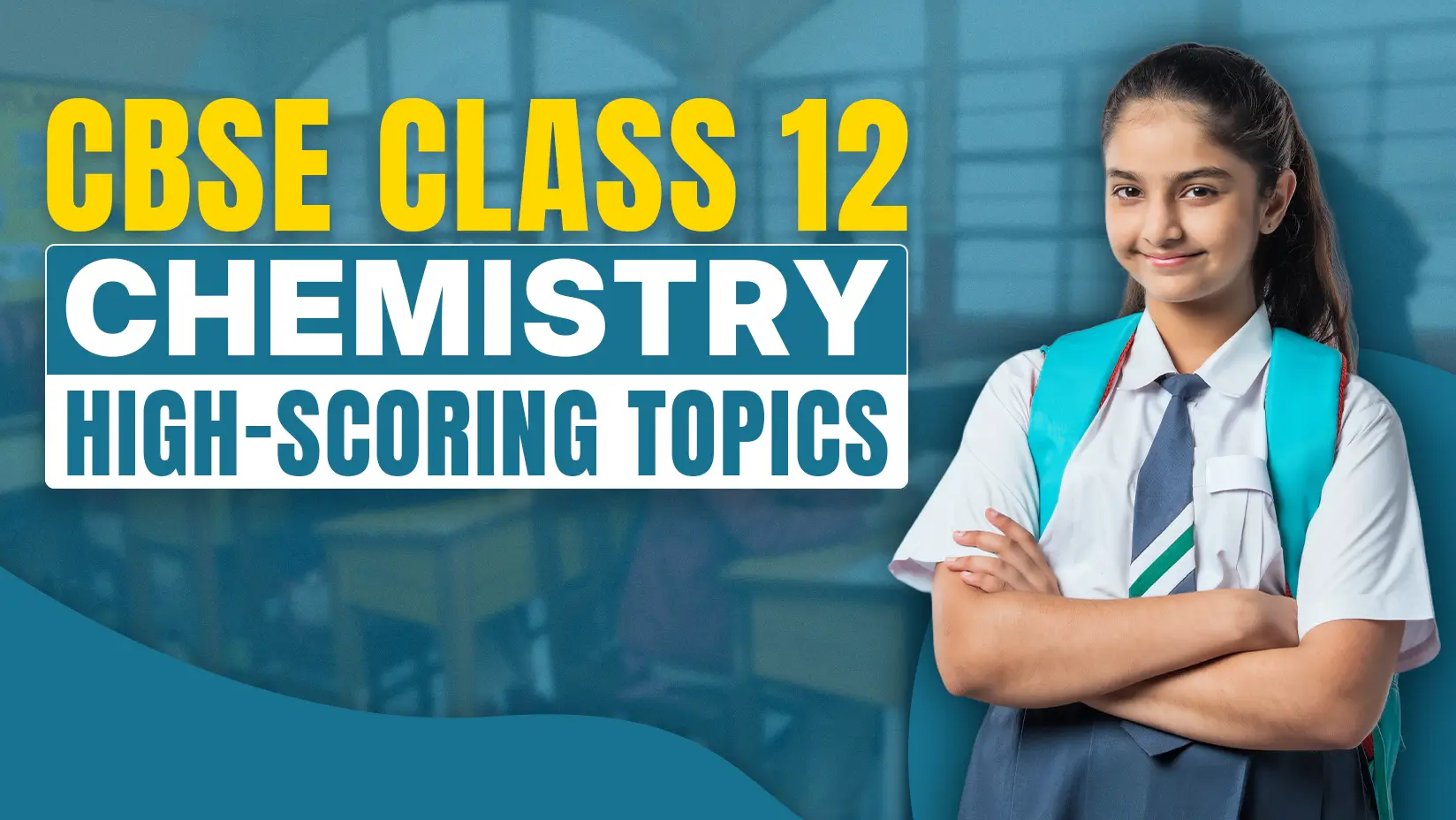 Here's a concise, engaging one-paragraph alt text (alternative text) description for your featured image. It's optimized for accessibility, SEO (including keywords like CBSE Class 12 Chemistry, high-scoring topics, board exams), and visual appeal in a thumbnail or blog header: Alt text: A confident young Indian schoolgirl in CBSE Class 12 uniform with a teal blue pinafore and white shirt stands smiling with arms crossed in a bright classroom setting, representing success in CBSE Class 12 Chemistry high-scoring topics and board exam preparation for 2026. This paragraph captures the essence of the image while naturally incorporating relevant keywords to boost search visibility without keyword stuffing. Use it directly in your blog's image tag for better Google compliance and user experience! If you need variations or more details, just let me know.
