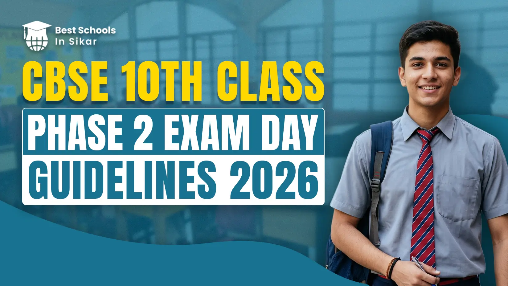 CBSE 10th Class Phase 2 Exam Day Guidelines 2026