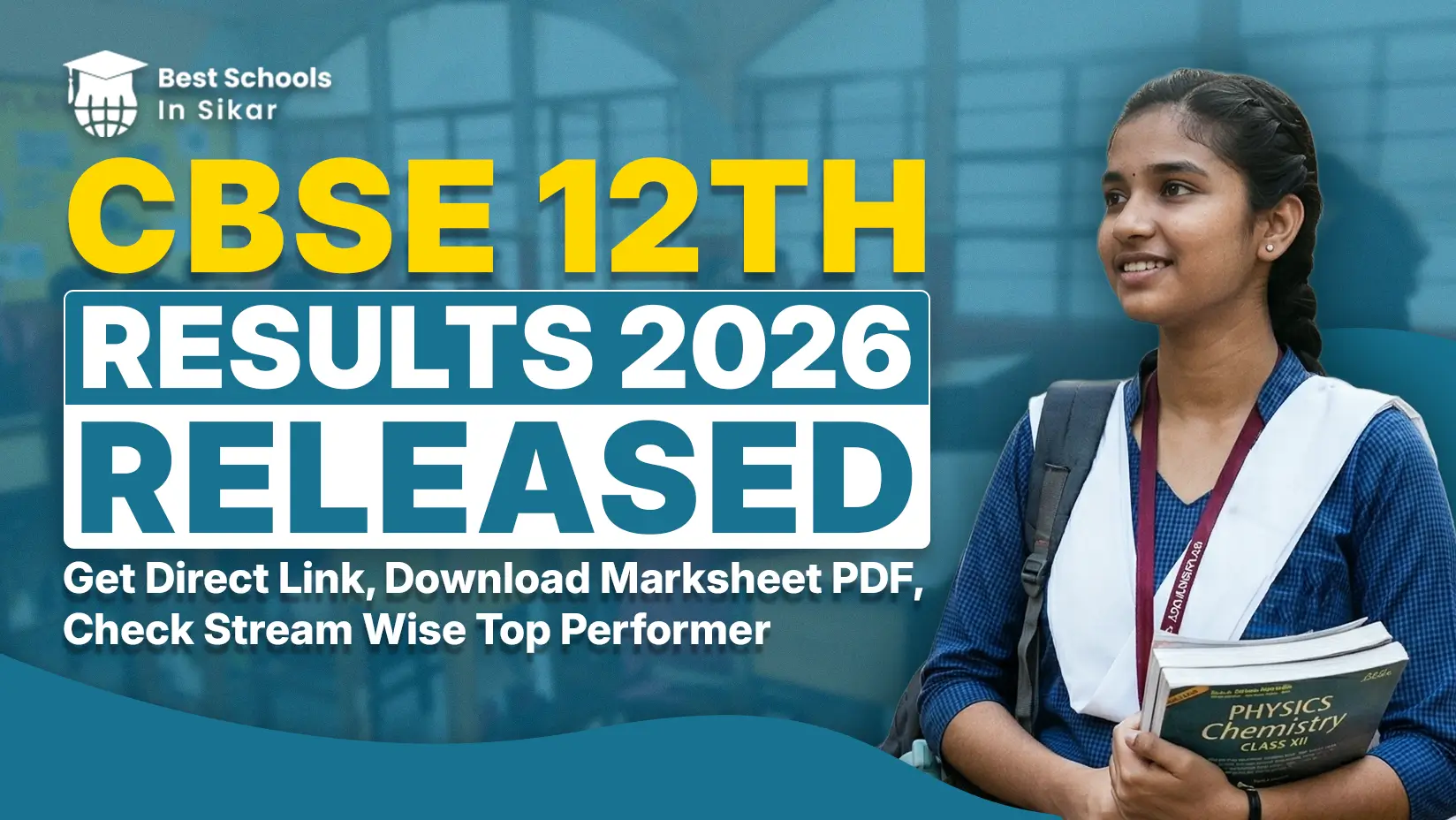 CBSE 12th Results 2026 (Released) - Get Direct Link, Download Marksheet PDF and Stream Wise Top Performer