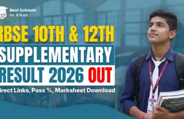 RBSE 10th & 12th Supplementary Result 2026 Out – Get Direct Links, Pass Percentage & Marksheet Download